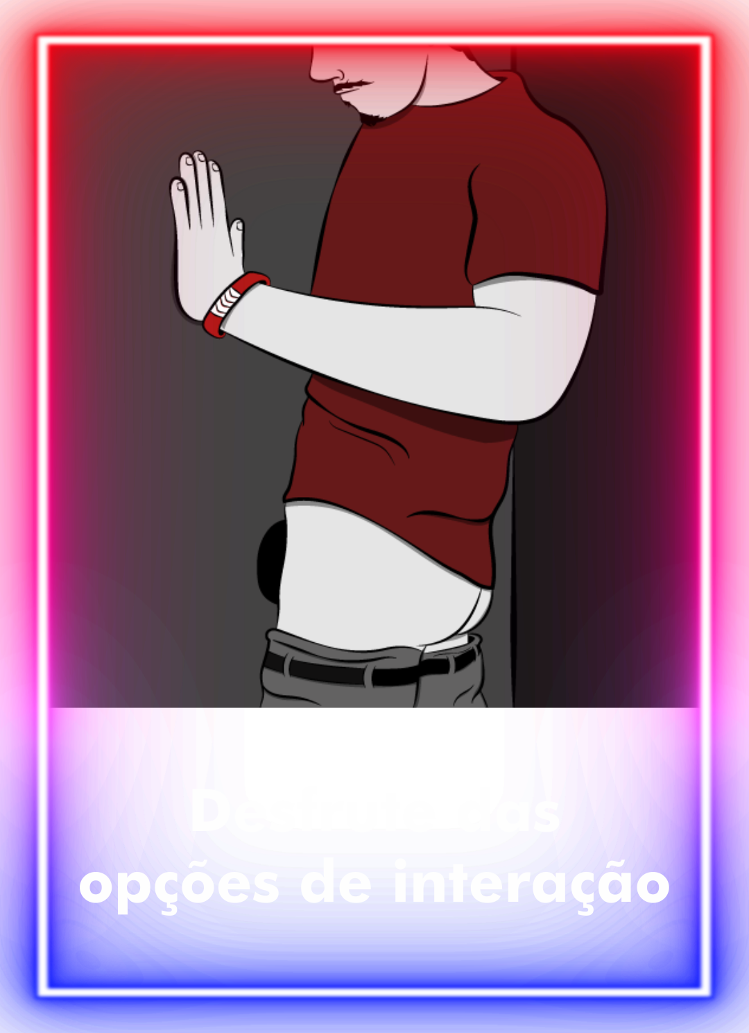 04_Desfrute das opções de interação_red